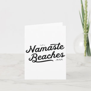 Namaste Beaches Niedlich Funny Yoga Summer Beach W Karte