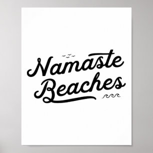 Namaste Beaches Niedlich Funny Yoga Summer Beach W Poster