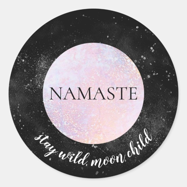 Namaste Bleibe Wild Moon Child Pink Vollmond Yoga Runder Aufkleber (Vorderseite)