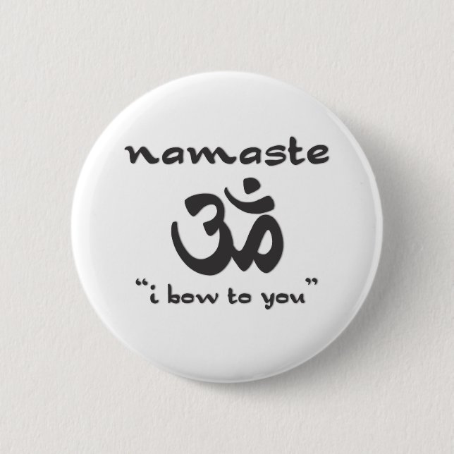 Namaste - I Bow To You Button (Vorderseite)