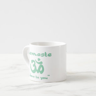 Namaste - I bow to you (in green) Espressotasse
