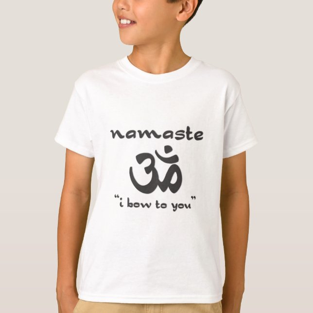 Namaste - Ich habe Ihnen Bow T-Shirt (Vorderseite)