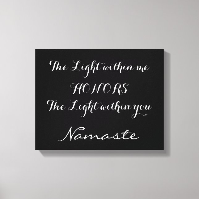 Namaste Inspiration Schwarz-weiße Typografie Leinwanddruck (Vorderseite)