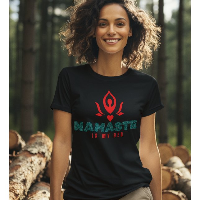 Namaste ist mein Bed Yoga Tshirt (Von Creator hochgeladen)