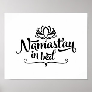 Namaste lustiges Zitat-Plakat Poster