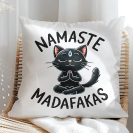 "Namaste Madafakas" Funny Cat Lovers Kissen