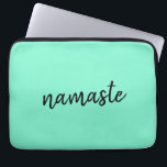 Namaste | Neo Mint Green Modern Yoga Spiritual Laptopschutzhülle<br><div class="desc">Simple, stylish "namaste" quote art design in modern minimalist handwritten script typography on a mint green background. The slogan can easily be personalized with your own words for a perfect gift for a yoga bunny or pilates lover! Namasté literally means "greetings to you." In the Vedas, namaste mostly occurs as...</div>