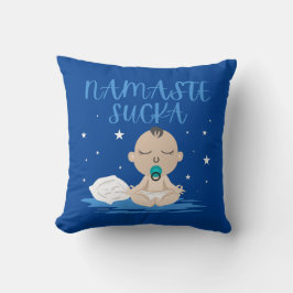 NAMASTE SUCKA lustiges Baby Yoga Zen Master Kissen