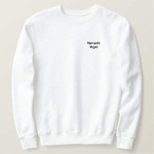 Namaste Vegan Crew Sweater Besticktes Sweatshirt