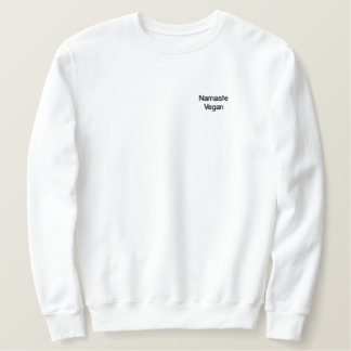 Namaste Vegan Crew Sweater Besticktes Sweatshirt