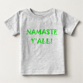 Namaste Y'All - Baby Yoga Bekleidung Baby T-shirt