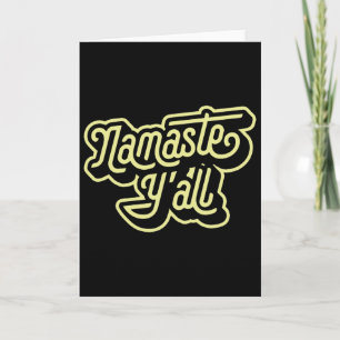 Namaste Y'all Lustige Typografie Südliche Yoga Ach Karte
