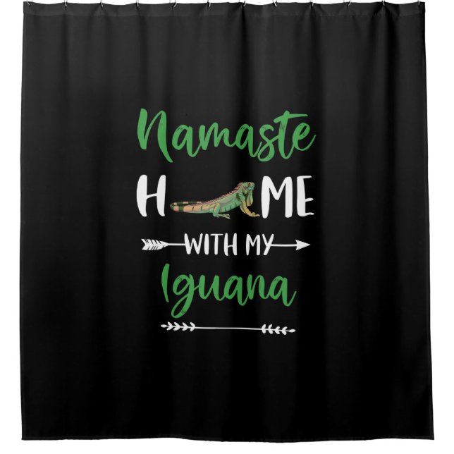 Namaste Zuhause mit meiner Iguana Funny Iguana und Duschvorhang (Vorderseite)
