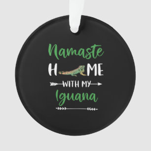 Namaste Zuhause mit meiner Iguana Funny Iguana und Ornament