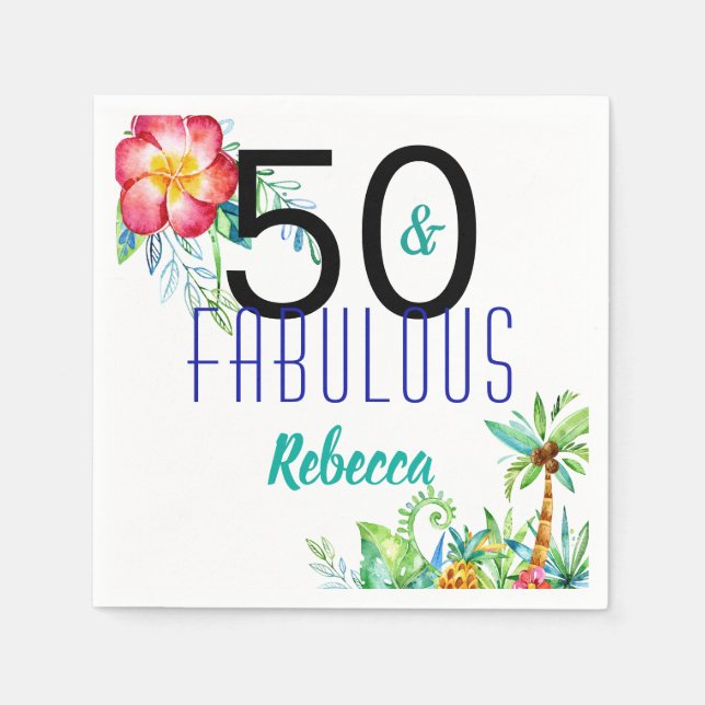 Name 50 und Fabulous Tropical Floral 50. Geburtsta Serviette (Vorderseite)