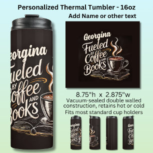 Name, angetrieben von Kaffee und Büchern Thermosbecher