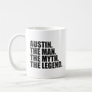 Name Austin, Austin der Mann der Mythos die Legend Kaffeetasse