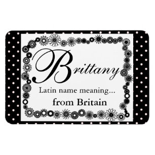 Name bedeutet Magnet, Brittany Black Polka Dots Magnet