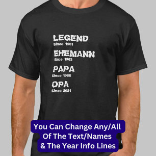 Name Datum Jahr Legende Ehemann Vater Opa T-Shirt