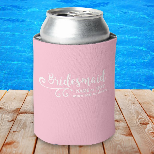 Name der Bridesmaid-Gastgeschenk Hochzeit oder Mon Dosenkühler (Von Creator hochgeladen)