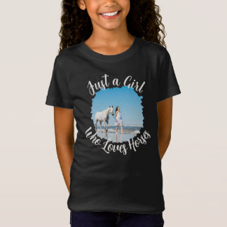 Name Foto Sentiment Nur ein Mädchen, das Pferde Li T-Shirt