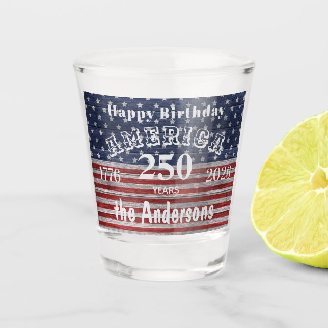 Name || Happy Birthday America 250 Years Flag Schnapsglas (Vorderseite)