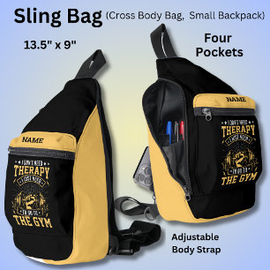 Name hinzufügen, ich brauche keine Therapie - gehe Crossbody Bag