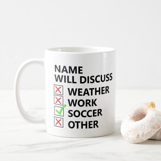 Name hinzufügen wird diskutieren - SOCCER oder jed Kaffeetasse (Mit Donut)