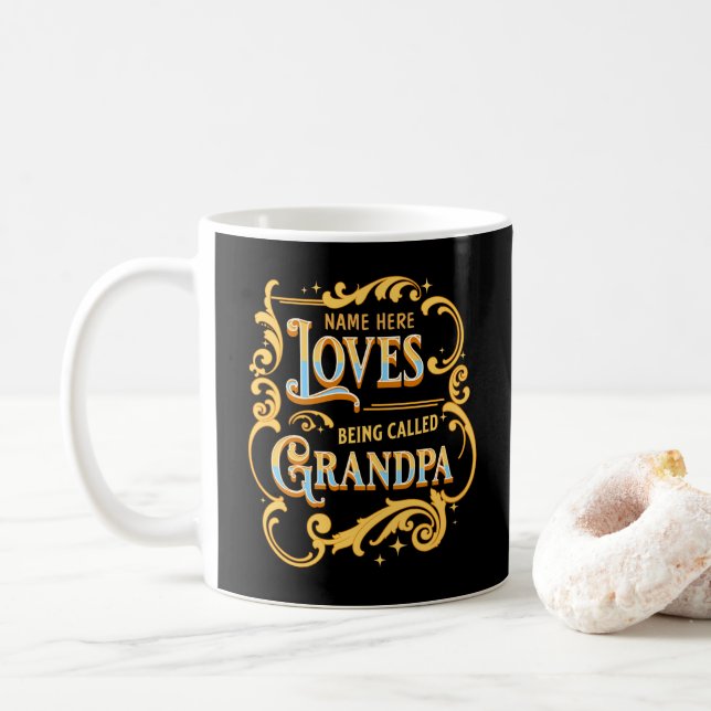 Name Lieben hinzufügen, die Großvater genannt werd Kaffeetasse (Mit Donut)