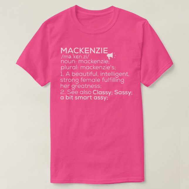 Name Mackenzie Definition Mackenzie Fema T-Shirt (Design vorne)