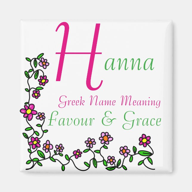 Name Magnet Bedeutung, Hanna, Gefallen & Grace (Vorne)