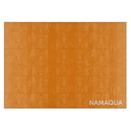 Name Namaqua orange Schneidebrett