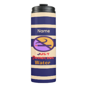 Name nur Wasser trinken hinzufügen Thermosbecher