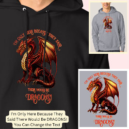 Name Text hinzufügen - nur hier, weil gesagt Drach Hoodie