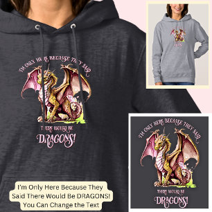 Name Text hinzufügen - nur hier, weil gesagt Drach Hoodie
