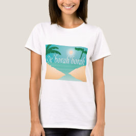 Name That T des: De'borah Borah Boyfriend T - Shir T-Shirt