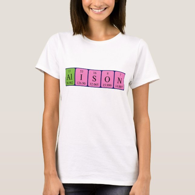 Namen-Shirt periodischer Tabelle Alison T-Shirt (Vorderseite)