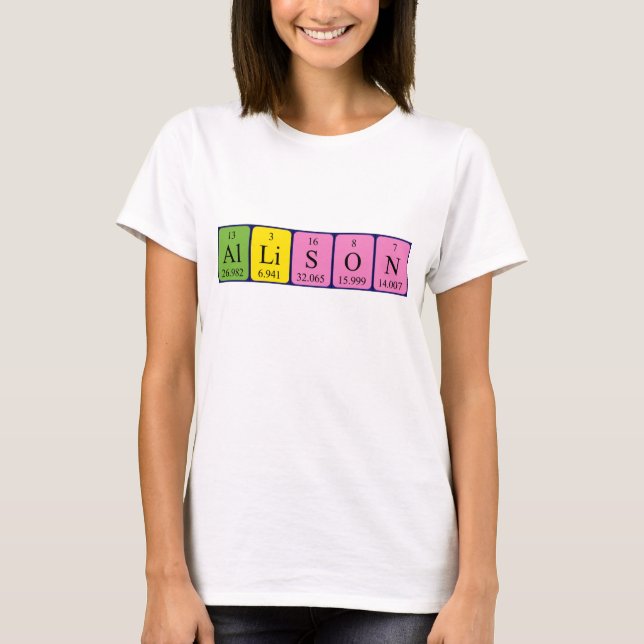 Namen-Shirt periodischer Tabelle Allison T-Shirt (Vorderseite)