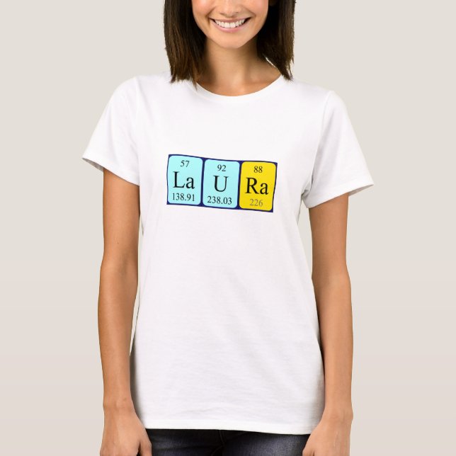 Namen-Shirt periodischer Tabelle Laura T-Shirt (Vorderseite)