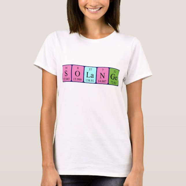 Namen-Shirt periodischer Tabelle Solange T-Shirt (Vorderseite)
