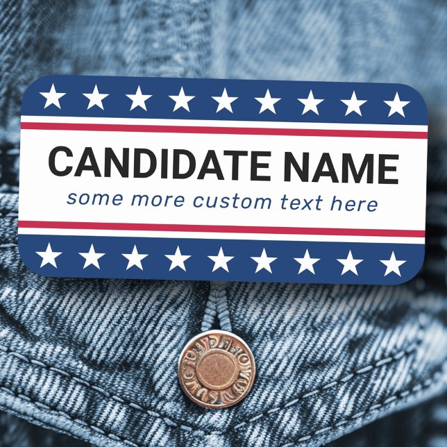 Namensschild für die politische Kampagne (Custom candidate name political campaign name tag)