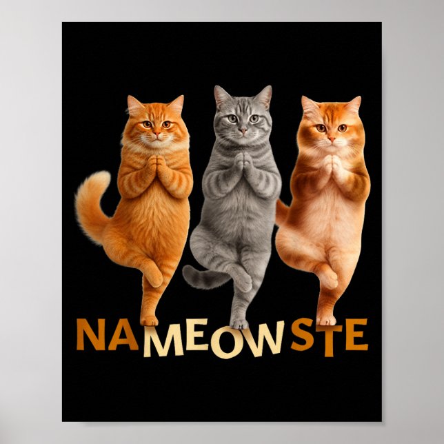 Nameowste Yoga Cat  Poster (Vorne)