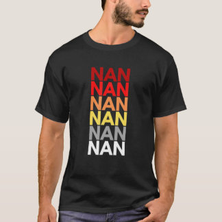 Nan Großmutter in englischer Farbe Name für Nan T-Shirt