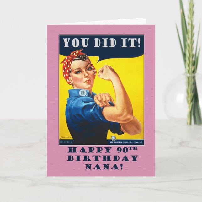 Nana 90. Geburtstag mit Rosie the Riveter Karte (Vorderseite)