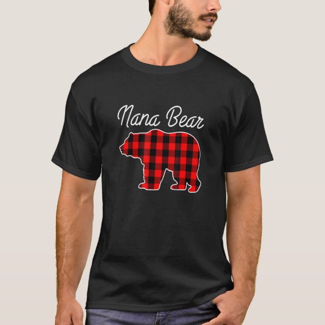 Nana Bear Buffalo Kariert Niedlich Großmutter Oma  T-Shirt (Vorderseite)