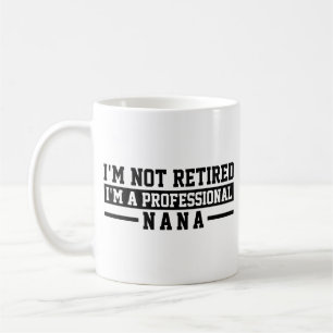 Nana, bin ich Tassen-Nana-Tasse lustige Nana A Kaffeetasse