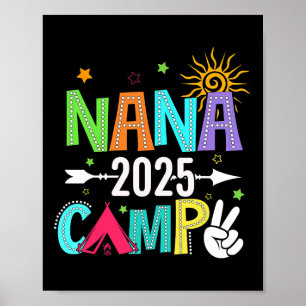 Nana Camp 2025 Familienurlaub Sommer-Camping-Crew Poster