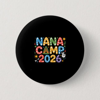 Nana Camp 2026 Camping-Crew Familienurlaub Sommer Button