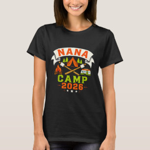 Nana Camp 2026 Familien Sommerurlaub Camping-Crew T-Shirt