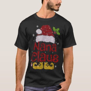 Nana Claus Christmas Pajama Familie Matching Xmas T-Shirt